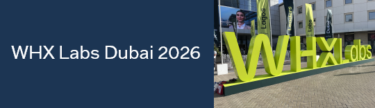 WHX Labs Dubai 2026: innovations, people and partnership 